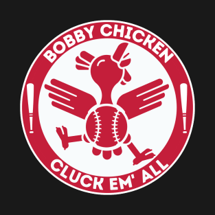 Bobby Chicken T-Shirt