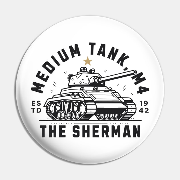 The M4 Sherman | World War 2 Vehicle Pin by Distant War