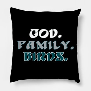 God. Family. Birds. Pillow