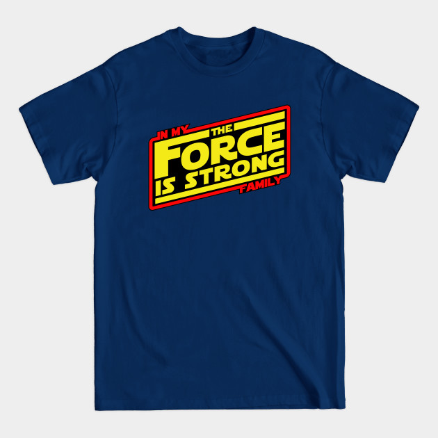 Disover The force is strong... Retro Empire Edition - Star Wars - T-Shirt