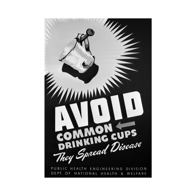 Avoid Common Drinking Cups: Retro Covid Awareness Poster by NoMonkeyB