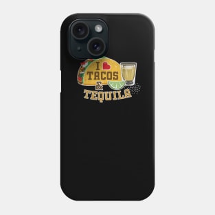 Tacos and Tequila Party: Eating Tacos & Drinking Tequila Phone Case