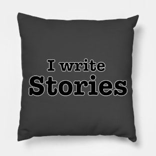 I Write Stories Pillow