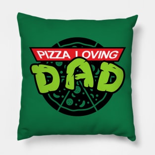 Pizza Loving Dad Gift For Father's Day Pillow