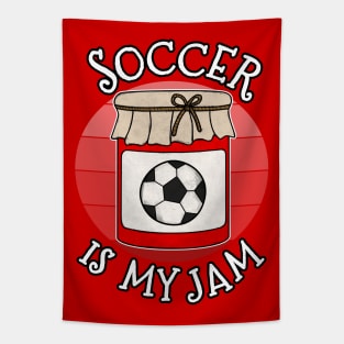 Soccer Is My Jam Sports Coach Funny Tapestry