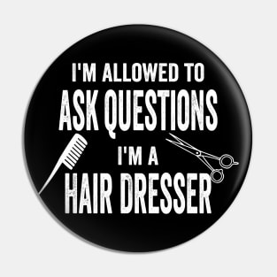 Hairdresser - Ask Questions Pin