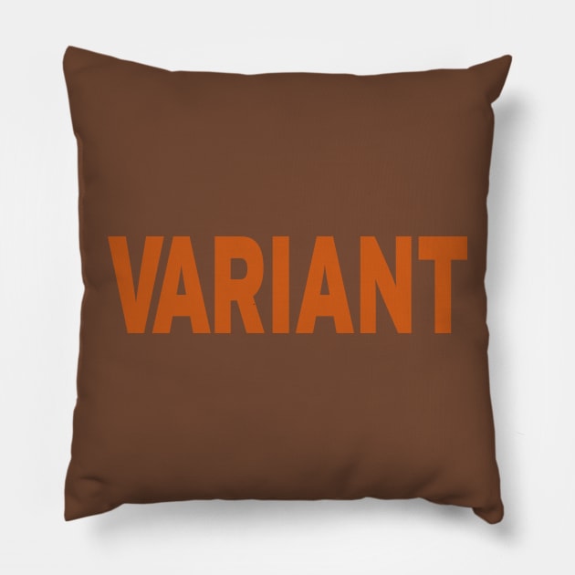 Variant Pillow by rexthinks