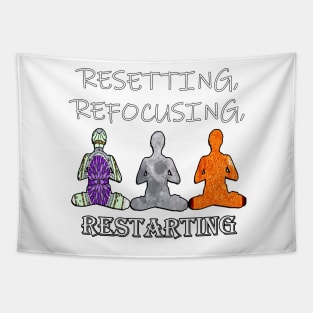 Inspirational Quotes Resetting Refocusing Restarting Tapestry