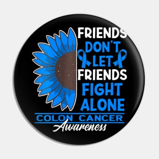 Womens Friends  FriendsI Colon Cancer Pin