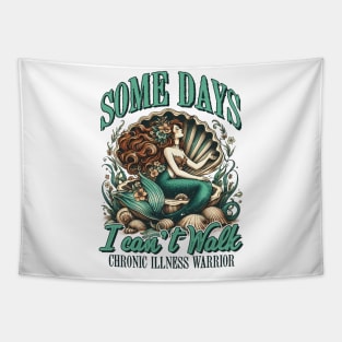 Chronic Illness Warrior Spoonie Some Days I Can't Walk Tapestry