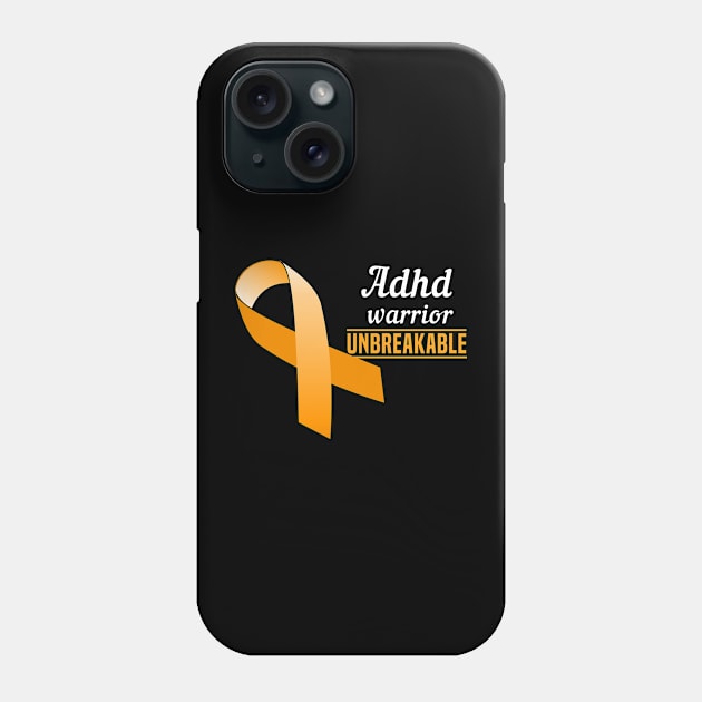 I'm an ADHD Warrior ADHD Awareness Phone Case by Color Fluffy