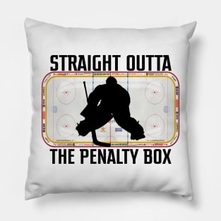 Straight Outta The Penalty Box Pillow