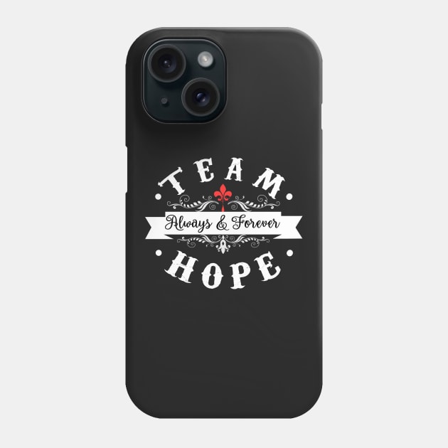 Team Hope. The Originals. Phone Case by KsuAnn