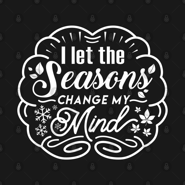 Seasons Change my Mind by RafaDiaz