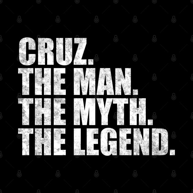 Cruz Legend Cruz Name Cruz given name by TeeLogic