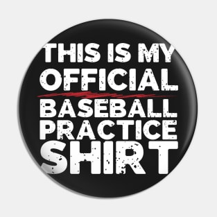 This Is My Official Baseball Shirt Pin