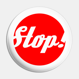 Twisted Stop Sign Pin