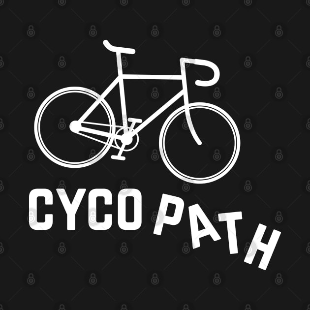 Cycopath Biker Gift by Cooldruck