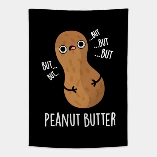 Peanut Butter Funny Food Pun Tapestry