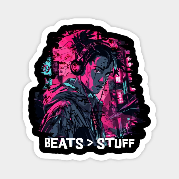 Beats > Stuff: Streetwear Vibe 🎧 Magnet by Critter Chaos