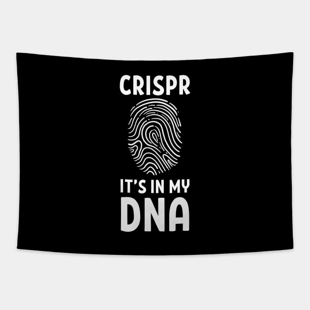 Crispr Is In My DNA Graffiti Gene Editing Genome Tapestry by amango