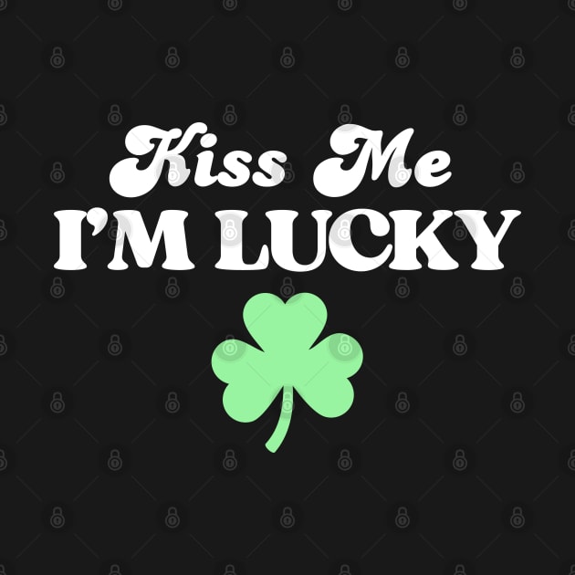 Kiss Me I'm Lucky by Illustradise
