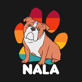 English Bull Dog Named Nala T-Shirt