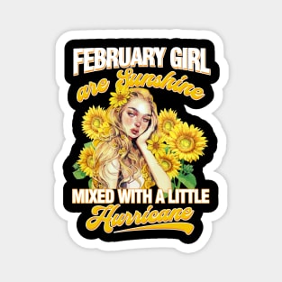 February Girl Sunshine Mixed Hurricane Shirt Cancer Leo Birthday Magnet