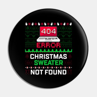 Computer Error 404 Ugly Christmas Sweater Not's Found Pin