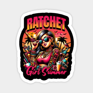 Ratchet Girl Summer Magnet