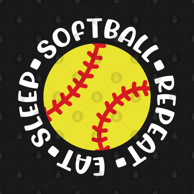 Eat Sleep Softball Repeat Girls Softball Mom Cute Funny by GlimmerDesigns