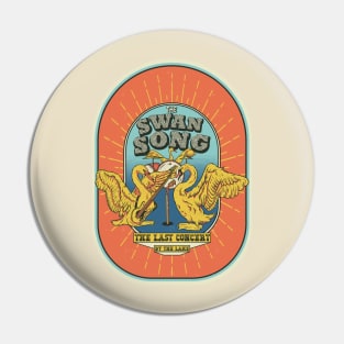 The Swan Song Pin