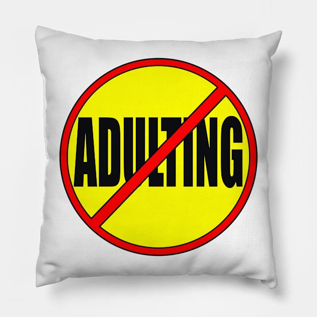 ADULTING Pillow by ArtzeeFartzee