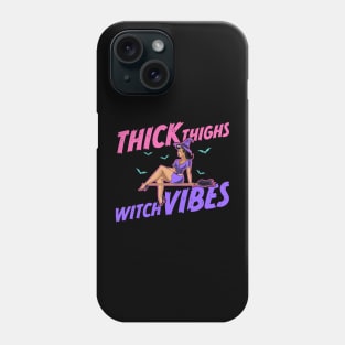 Thick Thighs Witch Vibes - Pastel Goth Phone Case