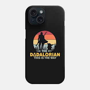 The Dadalorian, Fathers Day gift Phone Case