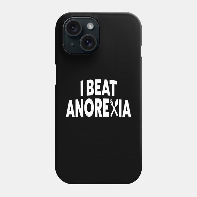 I Beat Anorexia Awareness Phone Case by l designs