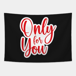 Valentine's Day Stickers - Only for You Tapestry