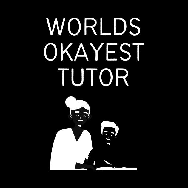 World okayest tutor by Word and Saying