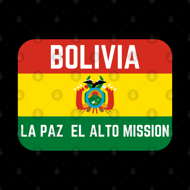 Bolivia La Paz el Alto Mission LDS Mormon Missionary by MalibuSun