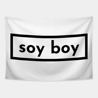 soy boy Tapestry