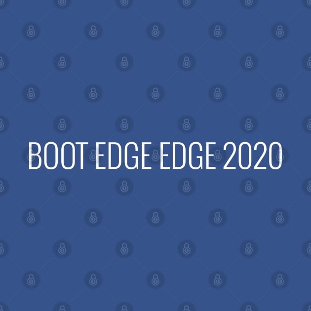 Boot Edge Edge 2020 - Pete Buttigieg by BrashBerry Studio