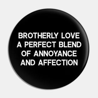 Brotherly Love Pin