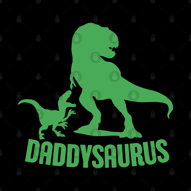 Daddysaurus Daddy Funny Dinosaur t Rex Lover Dad Fathers Day Gift Idea by Illustradise