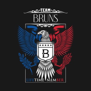 Team Bruns Lifetime Member, Bruns Name, Bruns Middle Name T-Shirt