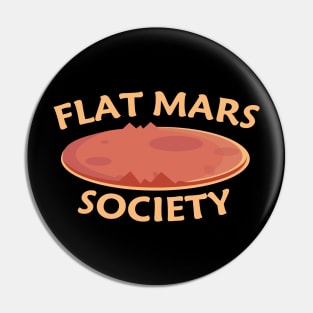 Flat Mars Society Pin