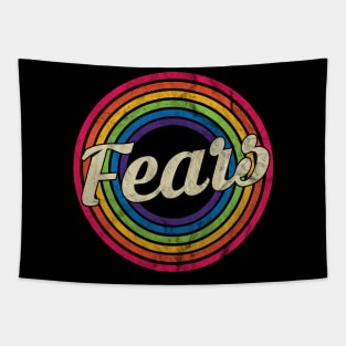 Fears - Retro Rainbow Faded-Style Tapestry