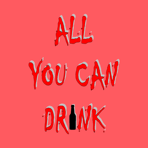 All you can drink by YellowLion