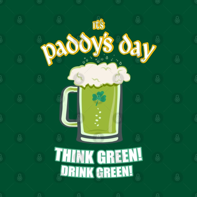 Paddy's Day Think Green Design. by Hotshots