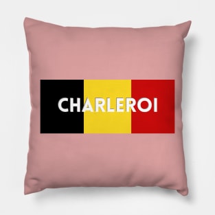 Charleroi City in Belgian Flag Pillow