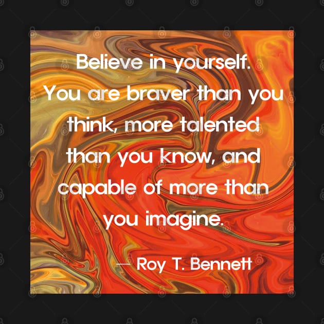 Quotes By Famous People - Roy T. Bennett by EunsooLee